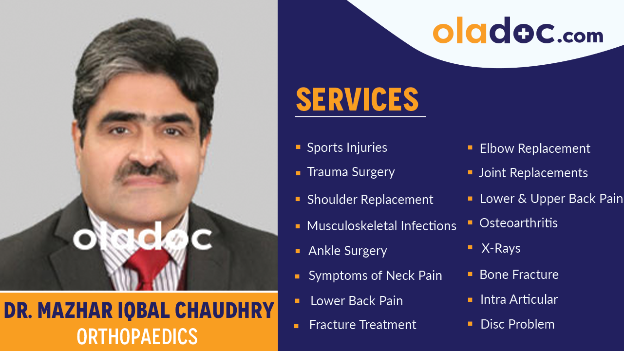 Services provided by  Dr. Mazhar Iqbal Chaudhry